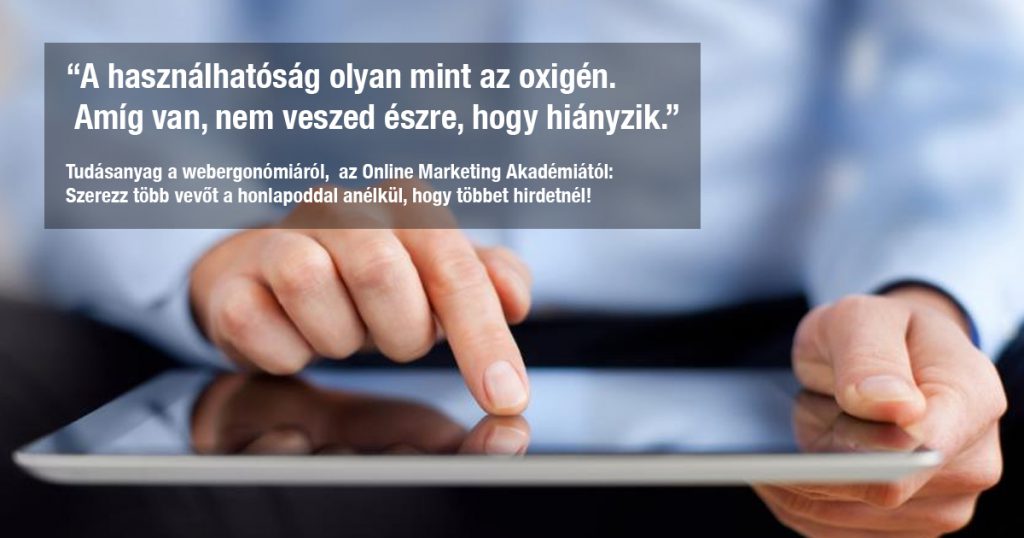 Webergonómia tudásanyag az Online Marketing Akadémiától